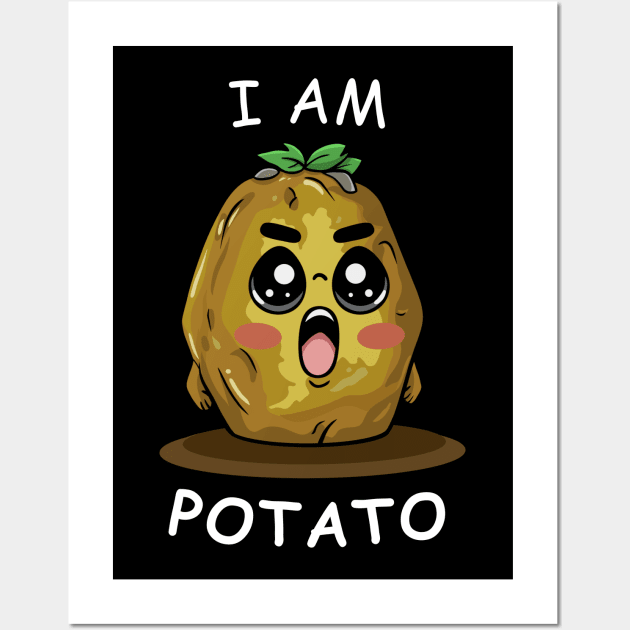 Funny Potato, I am Potato Wall Art by micho2591